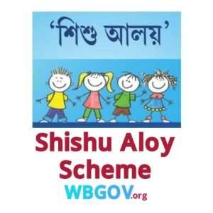 West Bengal Shishu Aloy Scheme