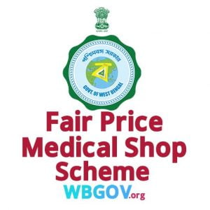 West Bengal Fair Price Medical Shop Scheme