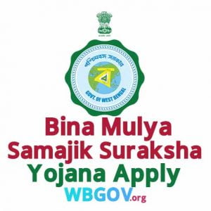 Bina Mulya Samajik Suraksha Yojana Apply Online
