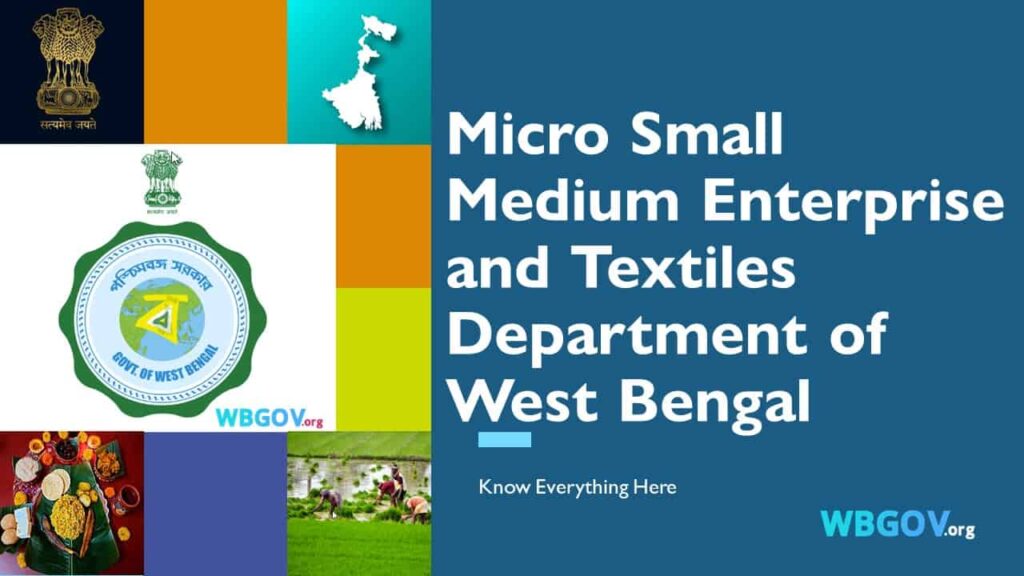 wbmsmet.gov.in Micro Small Medium Enterprise and Textiles Department of West Bengal