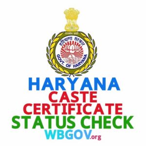 Haryana Caste Certificate Status Check Online @ saralharyana.gov.in