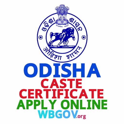 Odisha Caste Certificate Apply @ edistrict.odisha.gov.in