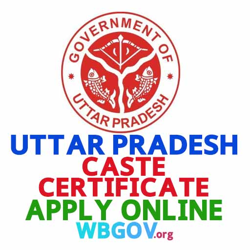 Uttar Pradesh Caste Certificate Apply @ edistrict.up.gov.in