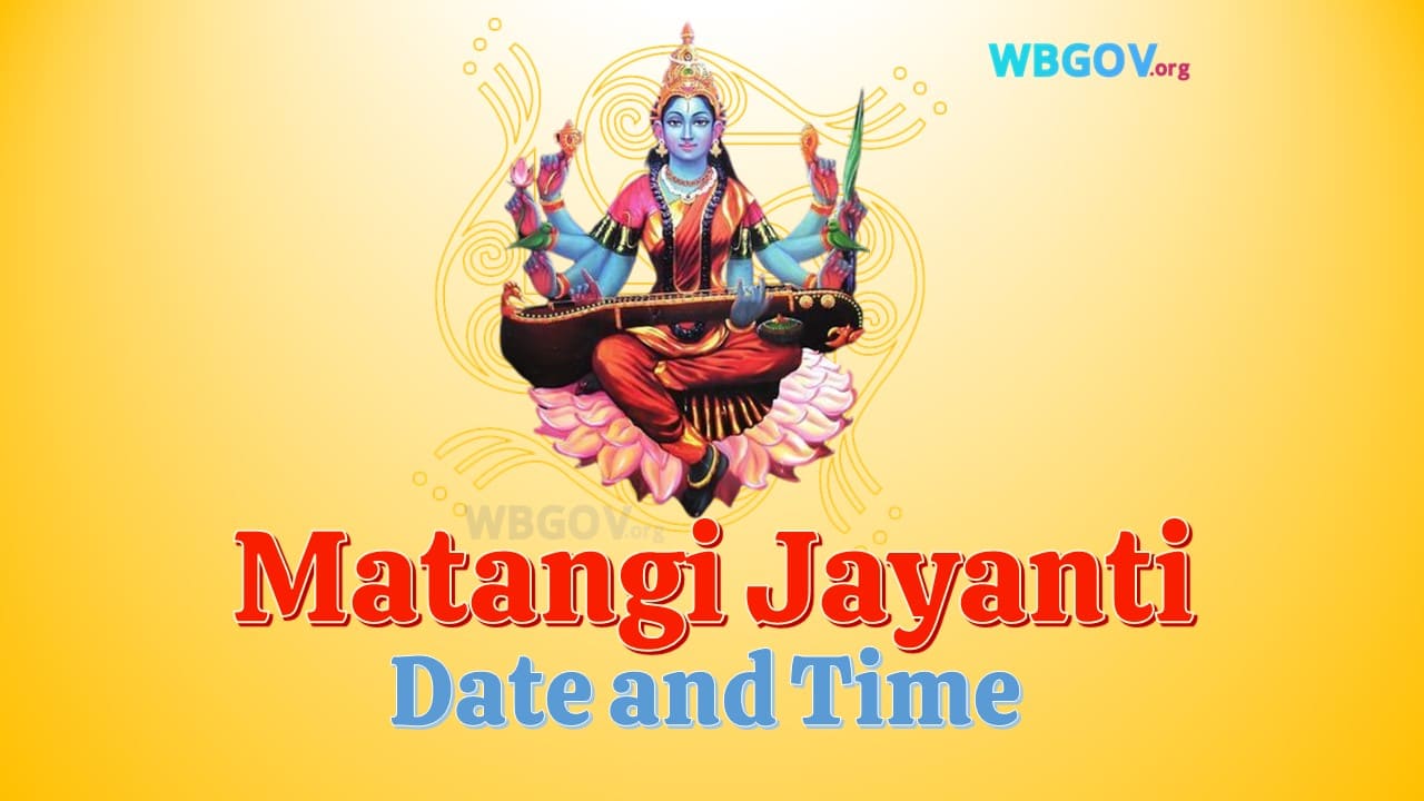 Matangi Jayanti in India Date and Time